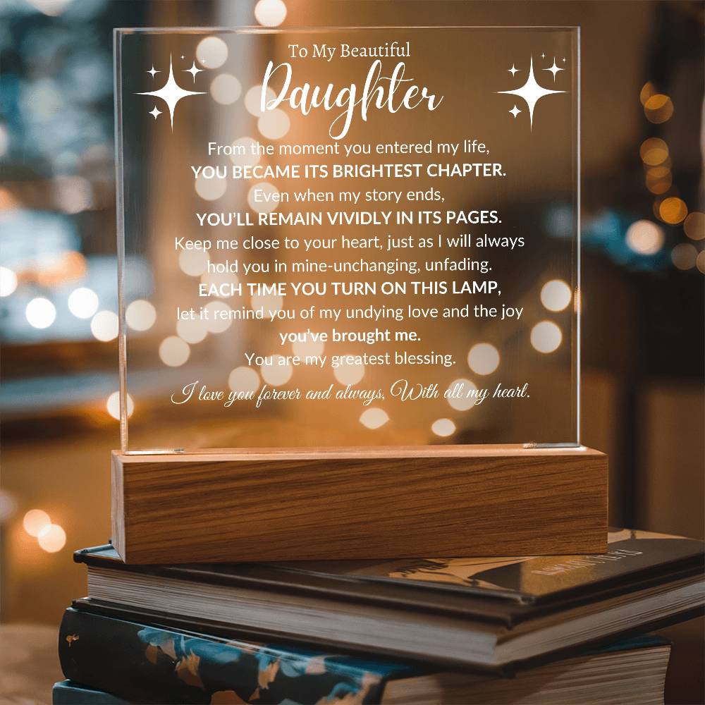 To My Beautiful Daughter - Forever loved - Acrylic Light Display π