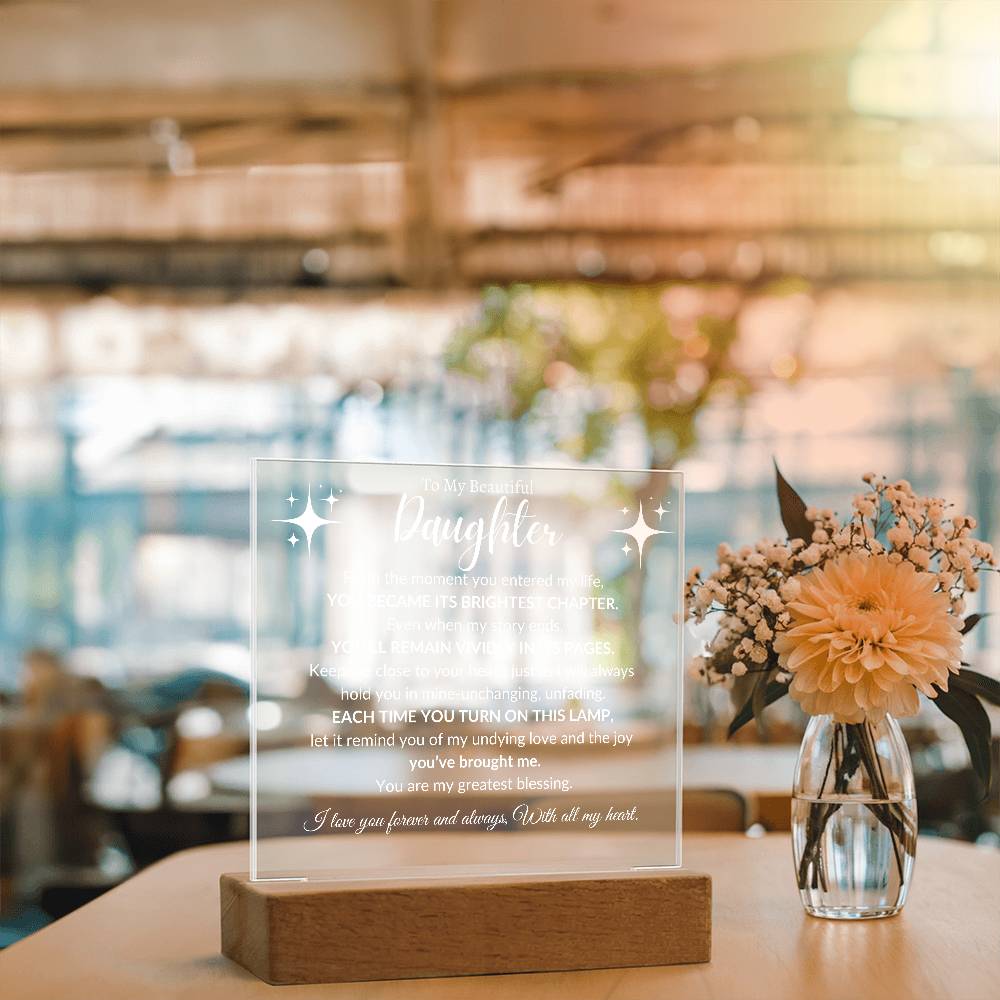 To My Beautiful Daughter - Forever loved - Acrylic Light Display π