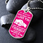 My Daughter - Believe In Yourself - Dog Tag