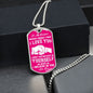 My Daughter - Believe In Yourself - Dog Tag