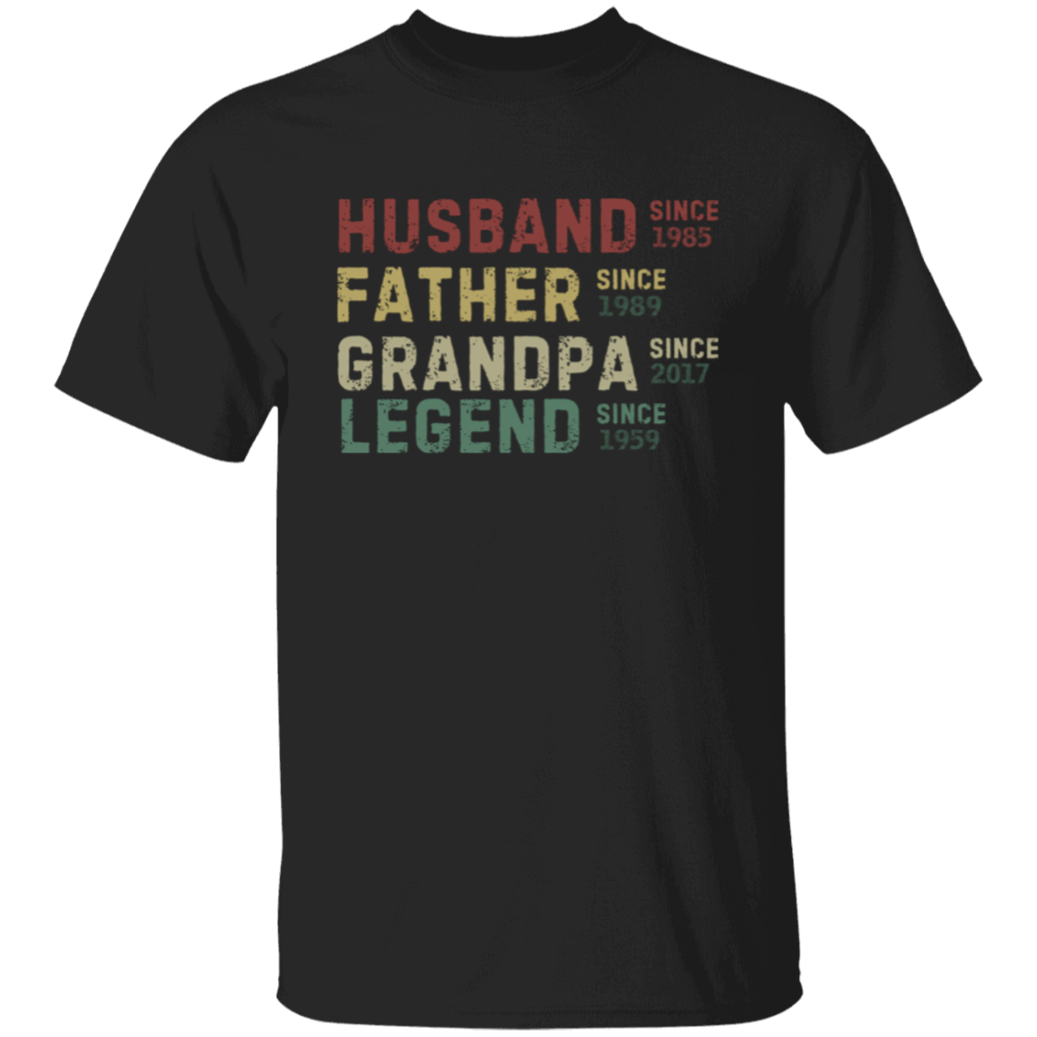 HUSBAND FATHER GRANDPA LEGEND Customize T-Shirt