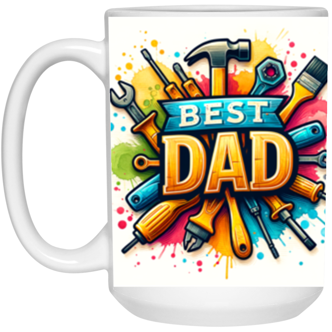 Best Dad Tool White Mug